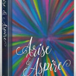 Arise And Aspire